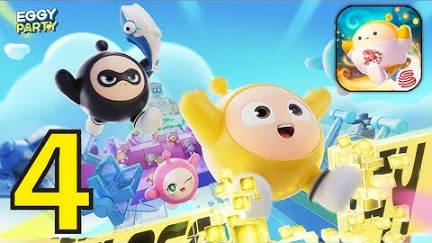 Eggy Party: Trendy Party Game Gameplay Walkthrough Part 4 -  (iOS, Android)