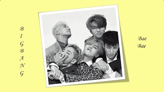 BIGBANG (빅뱅) - Bae Bae | Easy Lyrics