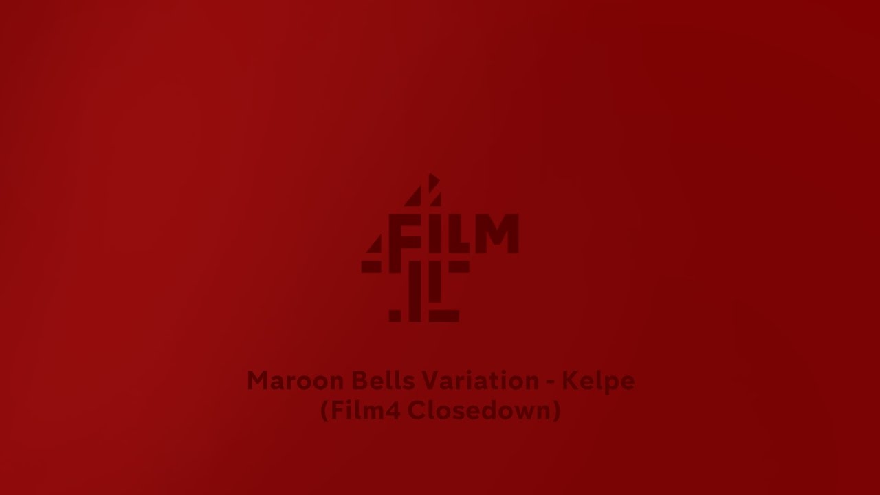 Maroon Bells Variation - Kelpe (Film4 Closedown)