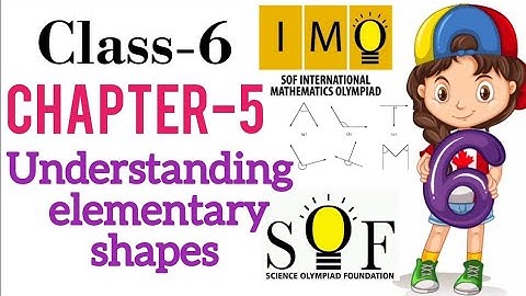 Class 6 IMO | CHAPTER 5 | Understanding Elementary Shapes  | Maths Olympiad for class 6