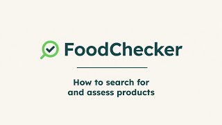 FoodChecker: How to search for and assess products