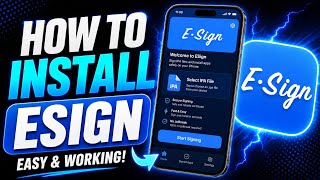New install Esign for iPhone and iPad all iOS no (jailbreak/computer)