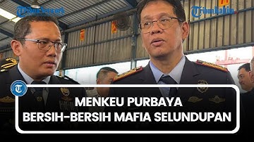 Bersih-bersih Mafia Selundupan, Menkeu Purbaya: Bentar Lagi Ada Penangkapan Besar-besaran