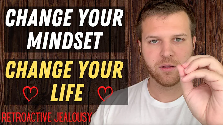 Retroactive Jealousy Cure: One Mindset that will HELP you HEAL