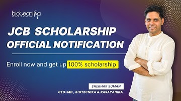 JCB Scholarship Notification + CSIR NET Junoon Batch - Apply Now