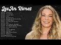 Leann rimes greatest hits full album 2022  best songs of leann rimes playlist 2022