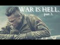 War is Hell | Part 3 | WW2 films tribute