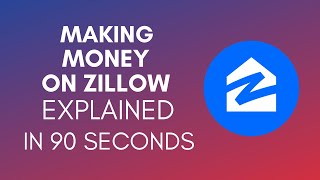 How To Make Money On Zillow? 2024