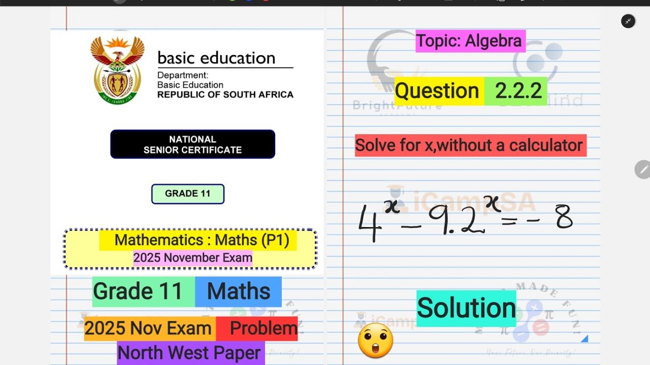 Grade 11 Math Past Paper: North West 2025 (Question 2.2.2 - Exponents) | Solve for x | iCampSA