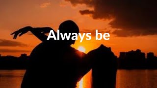 Caleb Hearn - Always Be ( lyrics Video)