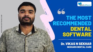 The Most Recommended Dental Software for  | Sekhar's Dental Care | Dr. Vikas N Sekhar screenshot 1