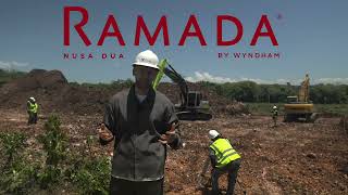 Ramada Nusa Dua by Wyndham — старт строительства на Бали!
