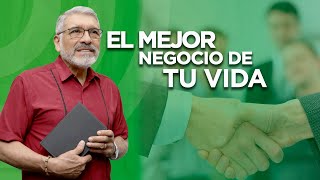 El Mejor Negocio De Tu Vida Predica Corta - Salvador Gomez Sabiduría Para La Vida