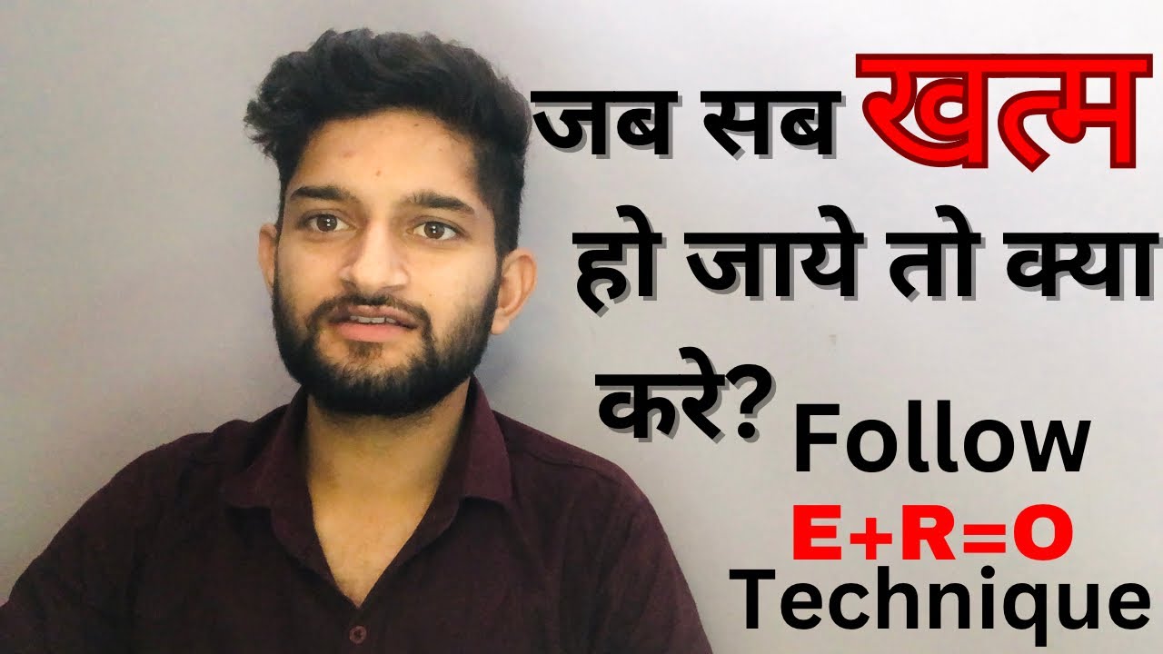 Jab Sab Khetam Ho Jaye To Kya Kare ll When You Loss Everything Then