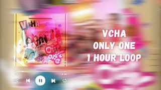 VCHA - Only One (1 HOUR LOOP)