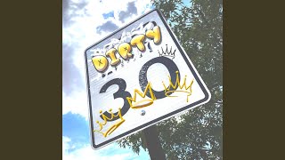 DIRTY 30