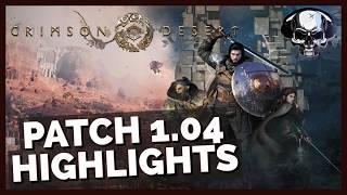Crimson Desert - Patch 1.04 Highlights | Difficulty Options, Inventory Changes, New Pets & More