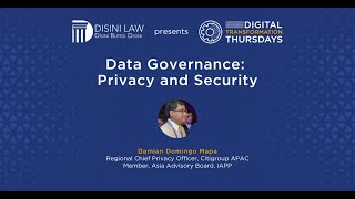 Data Governance: Privacy and Security (Atty. Damian Domingo Mapa)