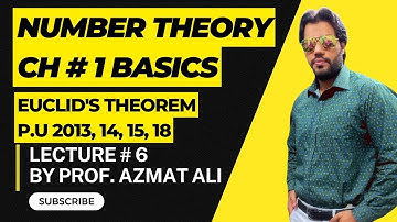 LECTURE # 6|| BASICS OF NUMBER THEORY||EUCLID THEOREM|| Show that if a|bc, with gcd(a,b)=1, then a|c