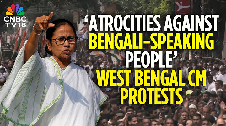 West Bengal CM Mamata Banerjee Protests Against Alleged Atrocities On Bengali-Speaking People| N18V