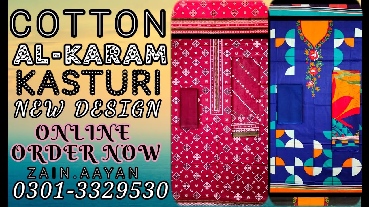 AL KARAMA KASTURI || COTTON || NEW DESIGN || ZAIN.AAYAN COLLECTION ...