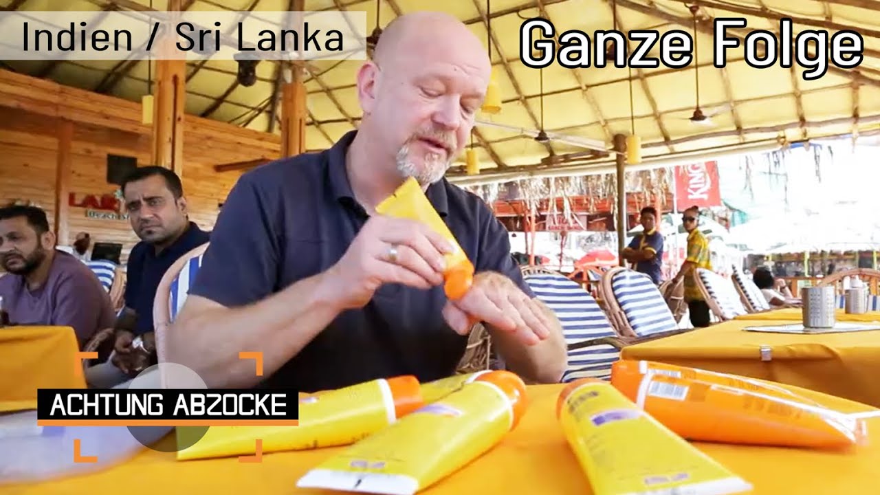 FALSCHE Sonnencreme in GOA und Ayurveda-Betrug in Sri Lanka! | GANZE FOLGE | Achtung Abzocke
