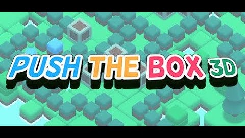 Push The Box 3D (Full Game)