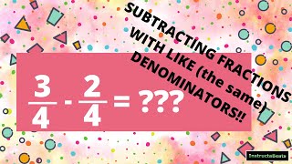 Subtracting Fractions With Like Denominators - 4.NF.3