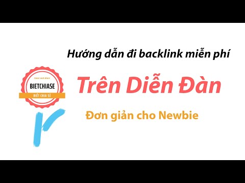 Cách đi backlink【Miễn Phí】trên Diễn Đàn để SEO website lên TOP chi tiết