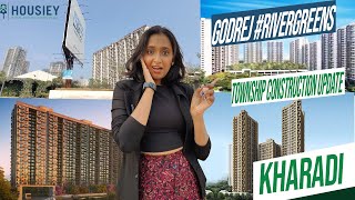 Godrej #Rivergreens Manjari | Godrej Kharadi Township Construction Update | Godrej Properties Pune