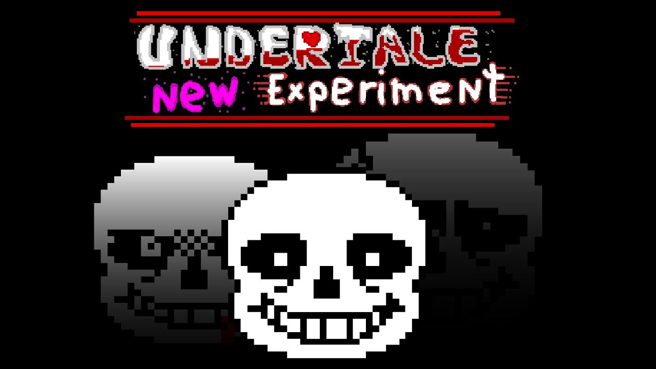 [ UnderTale ] New Experiment. {OLDEST VERSION} YouTube