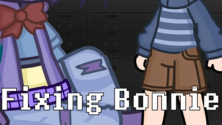 "Fixing Bonnie" // Gregory Finds Bonnie // Part 1