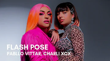 Pabllo Vittar - Flash Pose (feat. Charli XCX) (Lyrics)