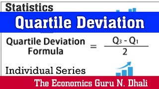 What is Quartile Deviation? l Individual Series l formula of QD