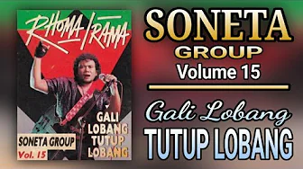 SONETA GROUP VOLUME 15 - GALI LOBANG TUTUP LOBANG SONETA GROUP VOLUME 15 - GALI LOBANG TUTUP LOBANG
