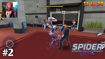 Spider Girl -11 - 20 Captain Gameplay Walkthrough Part 2 (Android iOS) AMG