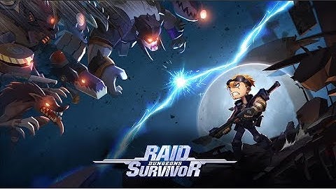 Raid Survivor: Dungeons - Gameplay Android/IOS