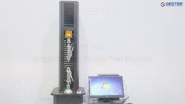 Single Column Tensile Test Machine GT-K03