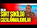 Onlar SƏRT şəkildə CƏZALANDIRILMALIDIR! Bu RÜŞVƏTXORLAR...- Üzeyir Cəfərov kimlərə BARMAQ SİLKƏLƏDİ?
