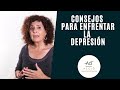 Consejos para enfrentar la depresión