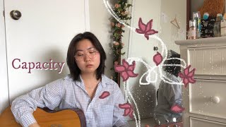 Capacity (Original Song)