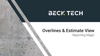 Overlines & Estimate View Reporting Magic