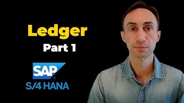 How to Create Ledgers: SAP S/4 HANA Part 1