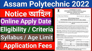 Assam Polytechnic 2022 Entrance Exam, Online Application, Syllabus, Age Limit ,Fee // How to apply