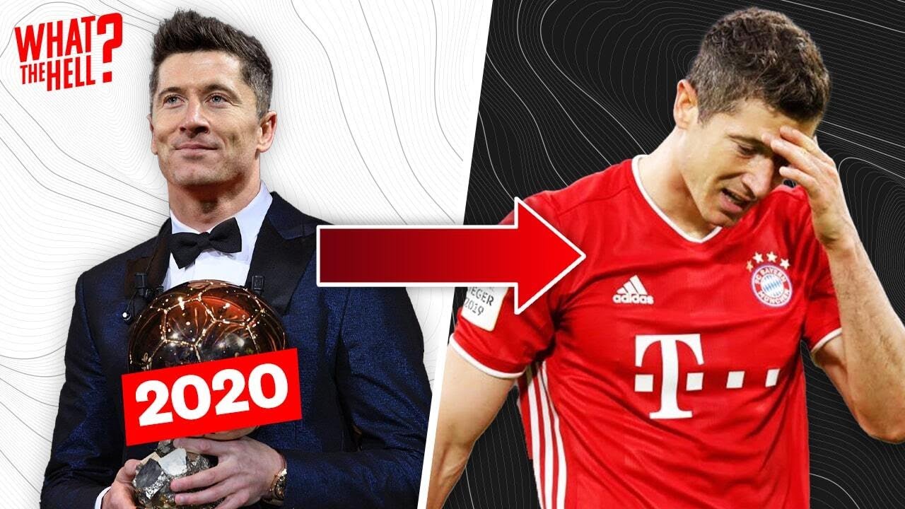 What The Hell Happened To Robert Lewandowski's Ballon d'Or?