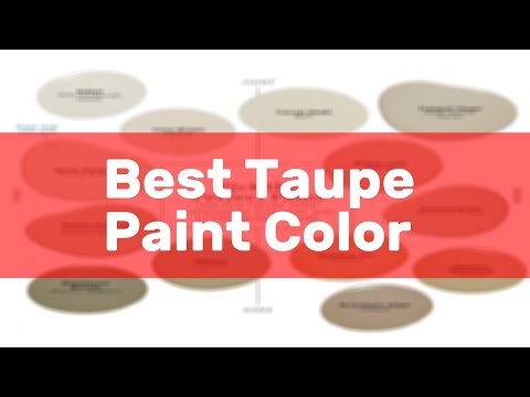Best Taupe Paint Color
