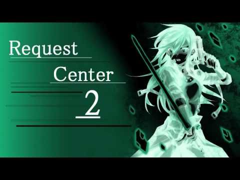 Request Center Revised [Read Description]