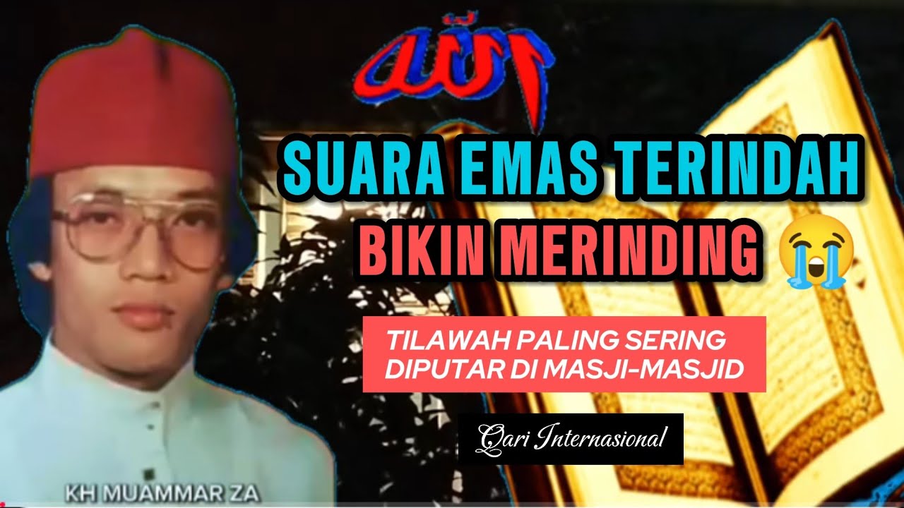 SUARA EMAS TERINDAH BIKIN MERINDING 😭 tilawah terpopuler jaman dulu Qari Internasional