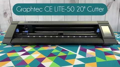 Graphtec CE Lite-50 20" Vinyl Cutter Information