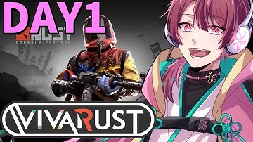 【VIVARUST】DAY1 初心者なりに楽しむ 【#RUST #VIVARUST】